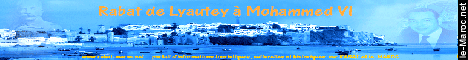 Rabat de Lyautey � Mohammed VI